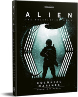 Alien: El Juego de Rol - Marines Coloniales Manual de Operaciones